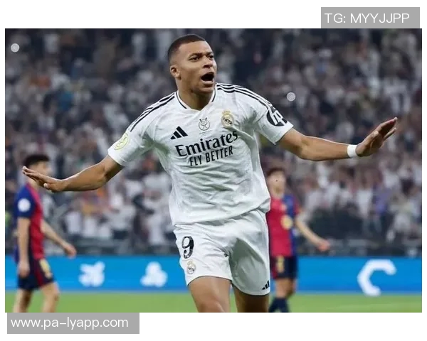 姆巴佩开局进球数追平巅峰C罗同期数据成皇马进球主力